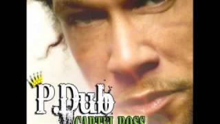 P-Dub feat. Rob The Rockstar : Higher (Ganja Anthem)