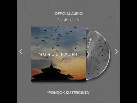 NUFASWARA - "Pondokku Tercinta" ( Official Audio )