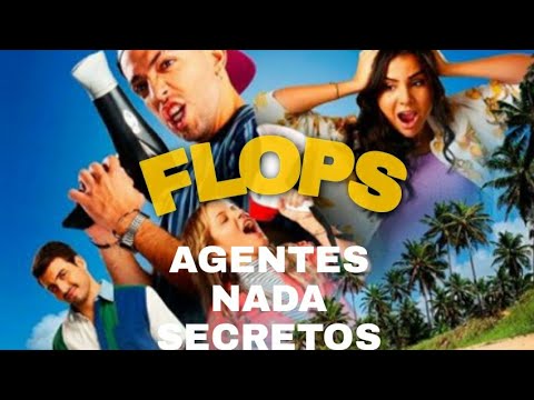 OS FLOPS- AGENTES NADA SECRETOS Filme