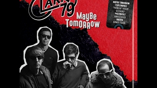 ▶ CLARKS 79 • Maybe Tomorrow (The Chords)