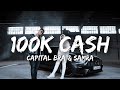 CAPITAL BRA amp SAMRA 100K CASH Lyrics v CAPITAL BRA amp SAMRA 100K CASH Lyrics v