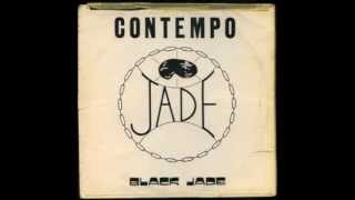 Black Jade - Contempo (U.K. Dub) (Full Album)