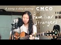 Familiar Strangers