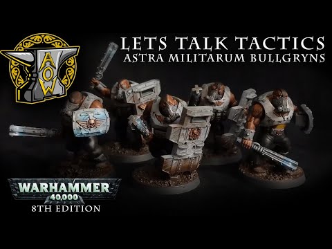 Let's Talk Tactics: Astra Militarum Bullgryns