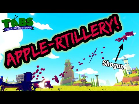Apple-rtillery! Ballista + Catapult + Hwacha(Another version) - TABS Original MODS