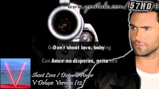 Maroon 5 - Shoot Love HD Subtitulado Español English Lyrics