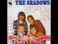the SHADOWS....let me be the one. ( 1975 ...
