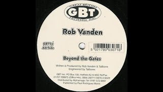 Rob Vanden - Beyond The Gates (Trance 1997)