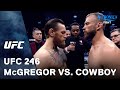 UFC 246: Conor McGregor vs. Cowboy