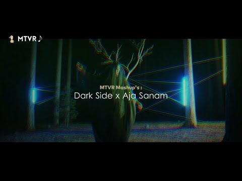 Darkside x Aaja Sanam Madhur Chandni Mein Hum : MTVR Mashup | Lata Mangeshkar x Neoni | Full Version