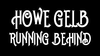 Howe Gelb - Running Behind [Audio Stream]