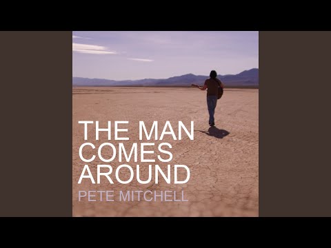 The Man Comes Around