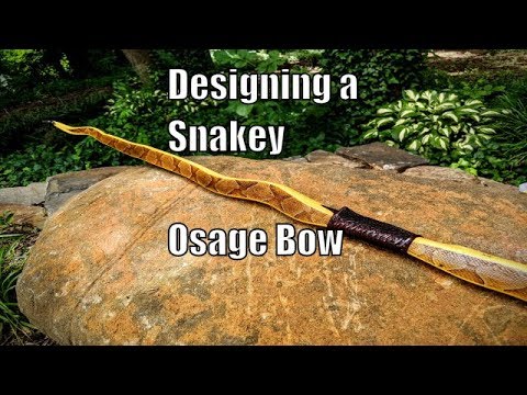 Designing a Snakey Osage Bow