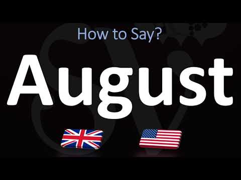 How to Pronounce August? (CORRECTLY)
