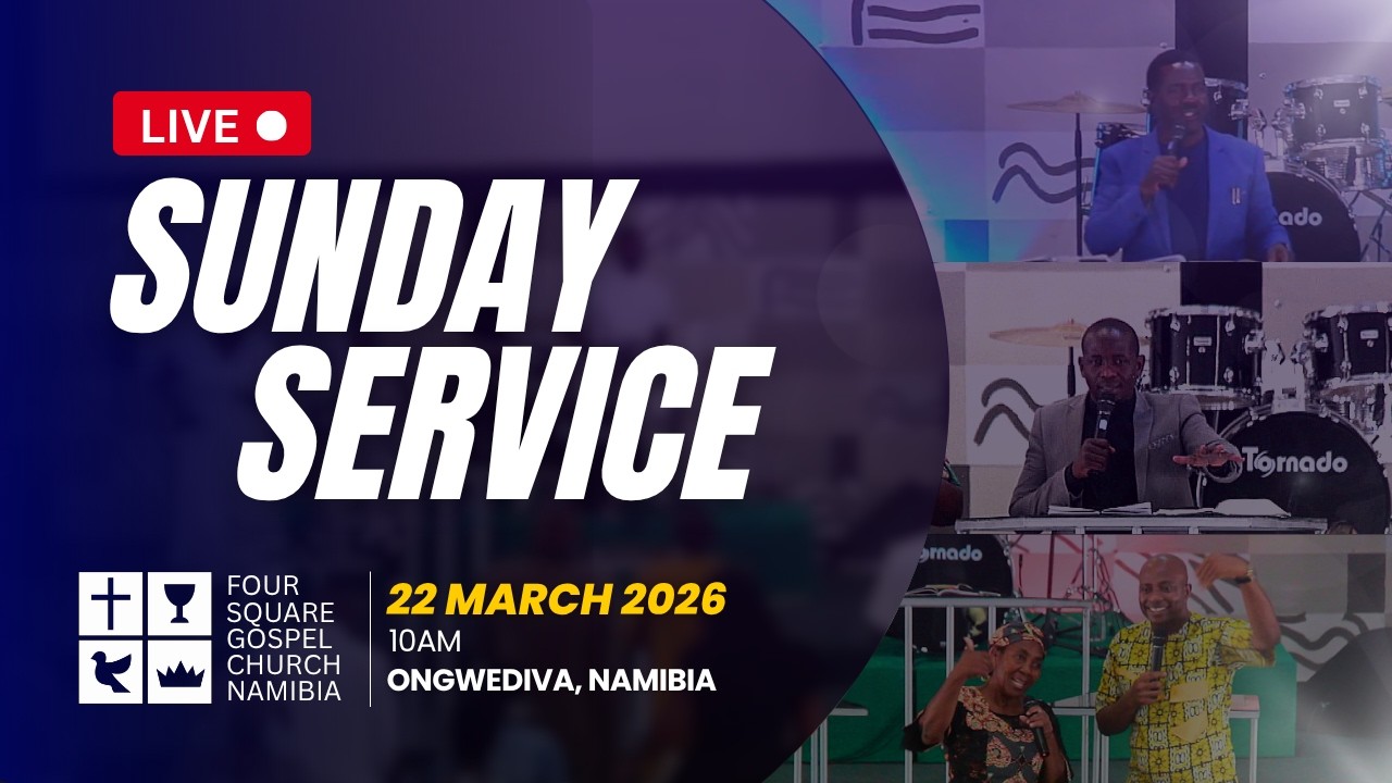 FOURSQUARE GOSPEL CHURCH Sunday Service | 22 March 2026