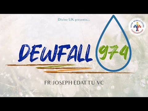 Dewfall 974 - Get up! Go for confession!
