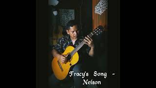 NELSON  - Tracy's Song