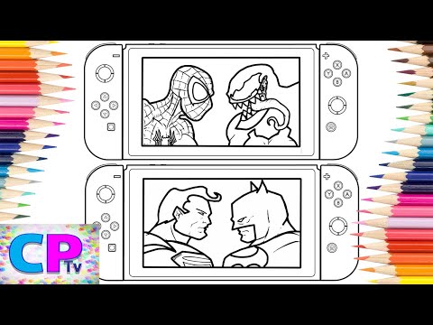 Spiderman vs Venom vs Superman vs Batman Coloring Pages/Nintendo Switch Superheroes Coloring
