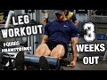 TRAINING LEGS 3 WEEKS OUT FROM ARNOLD CLASSIC | ROAD TO ARNOLD EP.5
