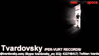 Tvardovsky - So Sadly (Original Mix)