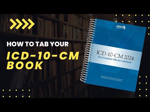 How To Tab Your ICD-10-CM Book