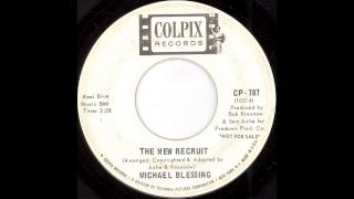 Michael Blessing - The New Recruit