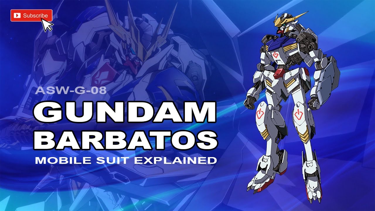 Gundam Barbatos  |  ASW-G-08  |  Mobile Suit Explained