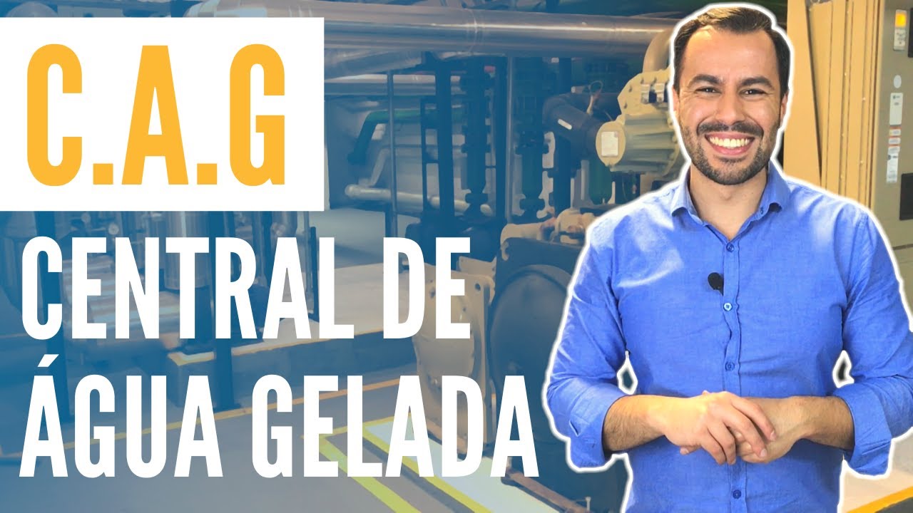Central de Água Gelada: Chiller, Fancoil, BAG, BAC| Ensinamentos Técnicos da Manutenção Predial