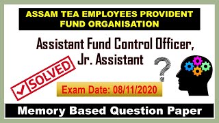 Assam Tea Employees Provident Fund Organization 2020 SOLVED QUESTION PAPER | ATEPFO 08/11/2020