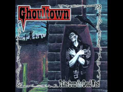 Ghoultown - The Burning
