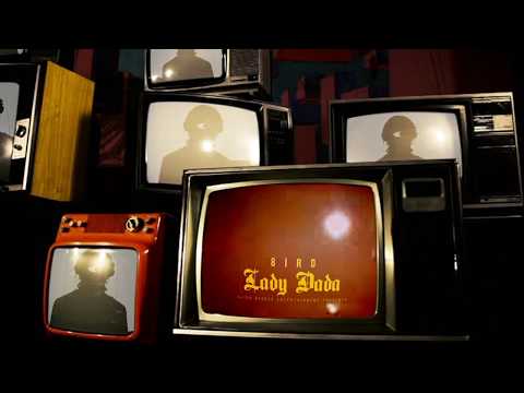 8IRD - LADY DADA (Prod. by 8ird)
