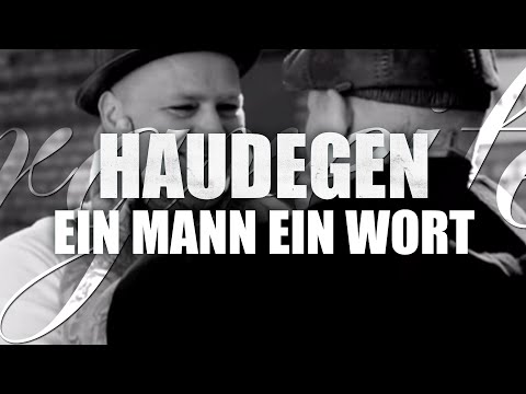 Haudegen - Ein Mann, Ein Wort (Offizielles Video)