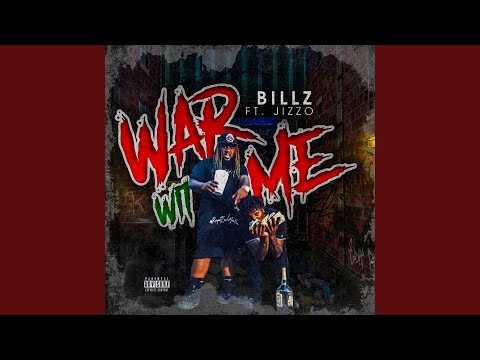 War Wit Me (feat. Jizzo)