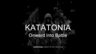 katatonia - onward into battle - legendado em português
