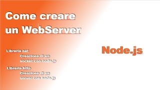 Tutorial ITA - Come creare un WebServer Http con Node.js