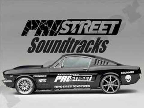 Pro street Soundtracks - Dune A Blast .....