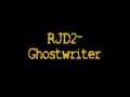 RJD2-Ghostwriter (High Quality)