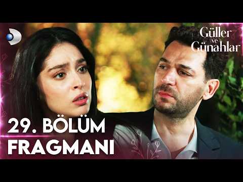 Güller ve Günahlar 29. Bölüm Fragmanı