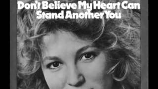 Tanya Tucker -- Don&#39;t Believe My Heart Can Stand Another You