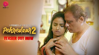 | Pehredaar - Season 2 | Official Teaser Release | Streaming Soon Exclusively Only On PrimePlay |