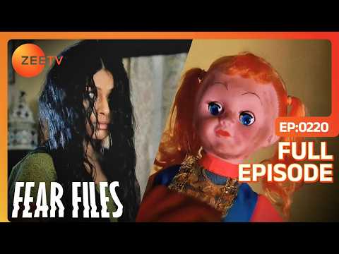 Fear Files  - फियर फाइल्स - भटकती आत्मा  - Horror Video Full Episode 220 Top Hindi Zee Tv Serial