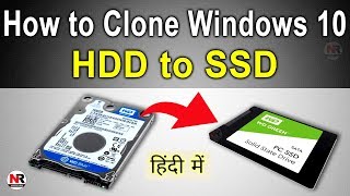 How to Clone Windows 10 to SSD | How to Clone windows 10 from HDD to SSD | How to Clone HDD to SSD