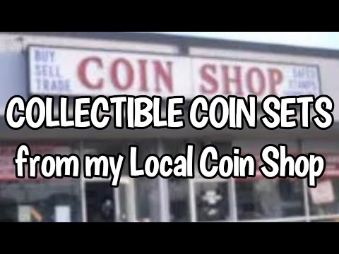 Collectible Coin Sets from my Local Coin Shop