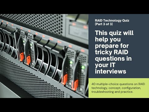 RAID Technology Quiz (Part 3 of 3) | Take Your RAID Skills to the Next Level!
