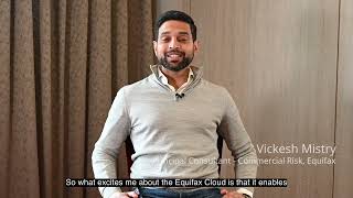 Why Equifax are excited about the Equifax Cloud™