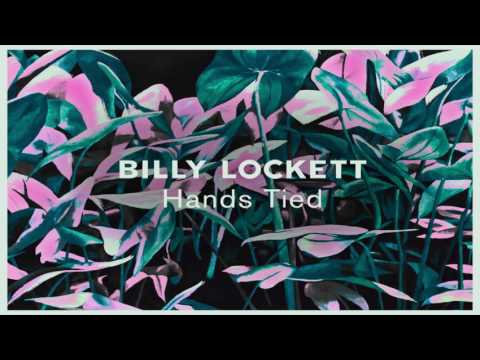 Billy Lockett - Hands Tied (Official Audio)