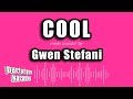 Gwen Stefani - Cool (Karaoke Version)