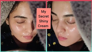Today Revealed My Secret Shiny Cream  My Glossy Sk
