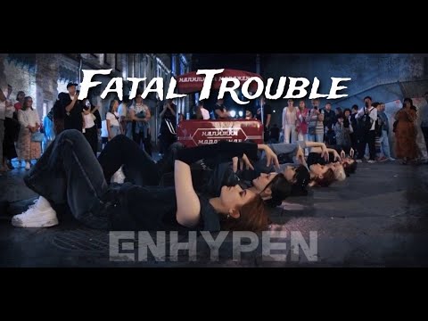 [K-POP IN PUBLIC ONE TAKE] ENHYPEN - Fatal trouble cover by D&P