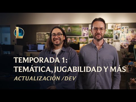 Temporada 1 2026: temática, jugabilidad y más | Actualización /dev - League of Legends